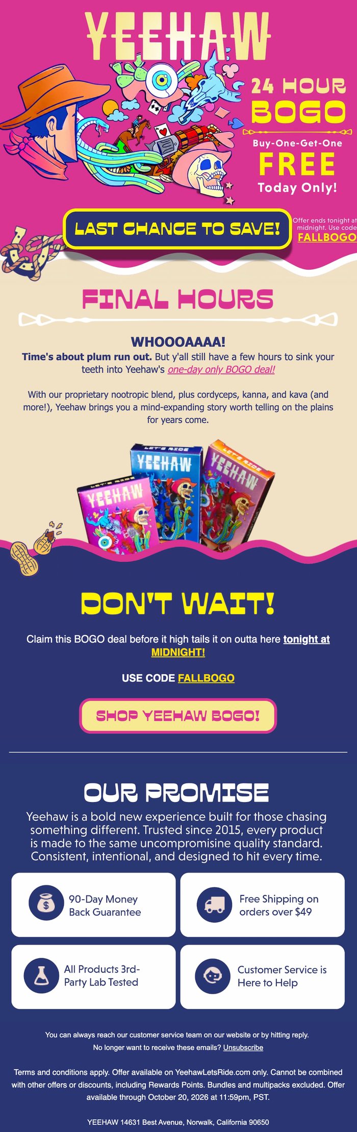 Yeehaw: 24-hour BOGO email